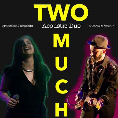 TwoMuch - Acoustic Duo