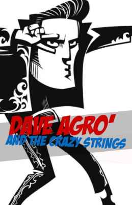 Dave Agrò and The Crazy Strings