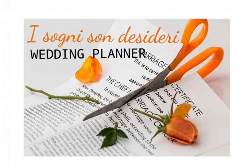 I Sogni Son Desideri. Wedding planner